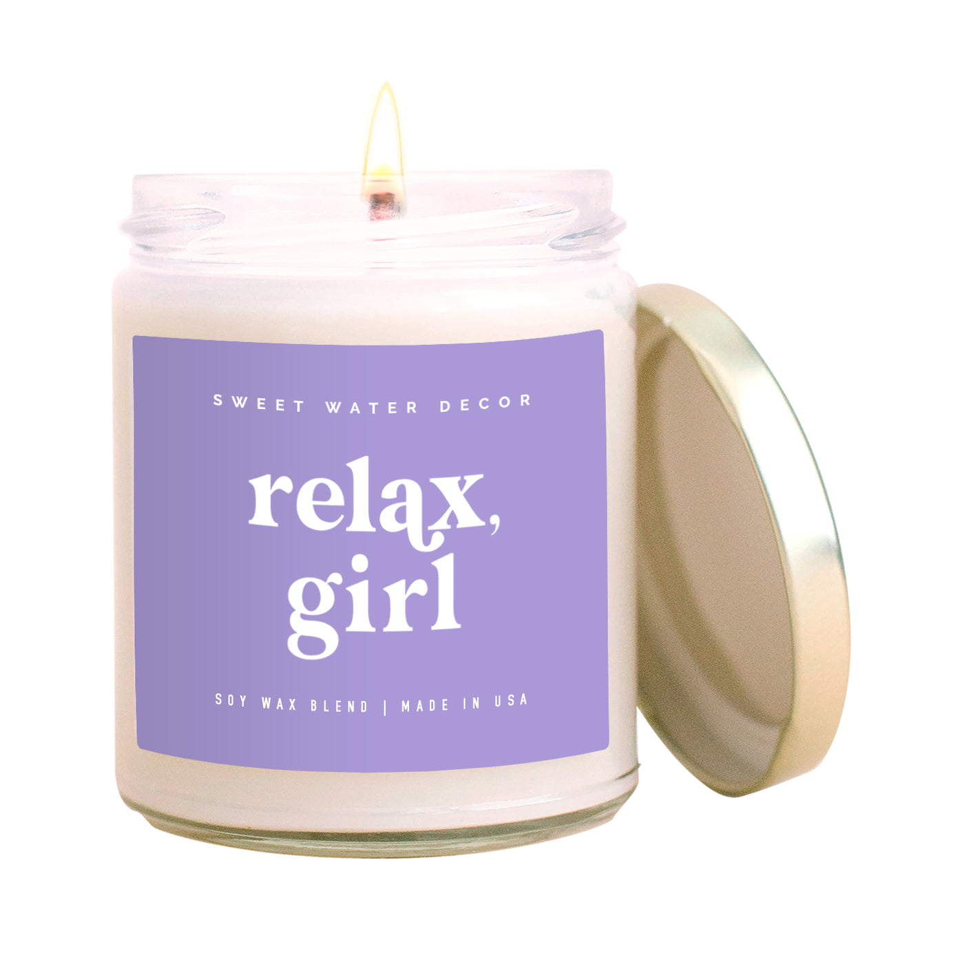 Relax, Girl Soy Candle - Clear Jar - 9 oz